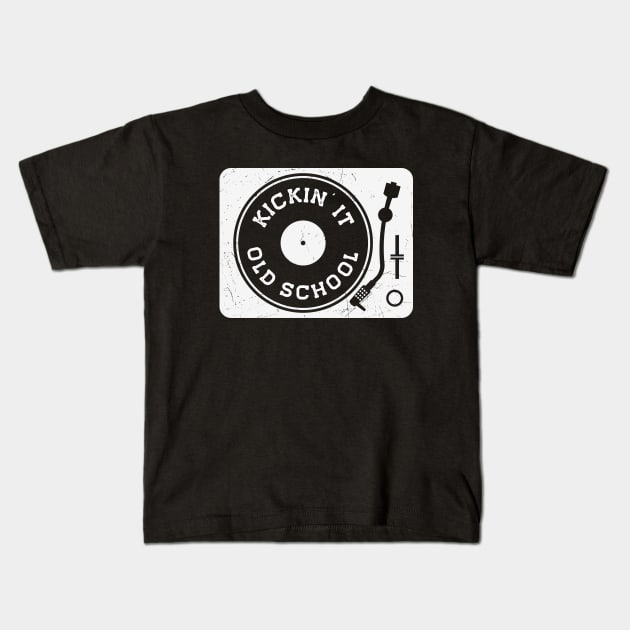 Vintage Kickin' It Old School Turntable // Vinyl Record Collector // Vinyl Junkie Music Lover B Kids T-Shirt by SLAG_Creative